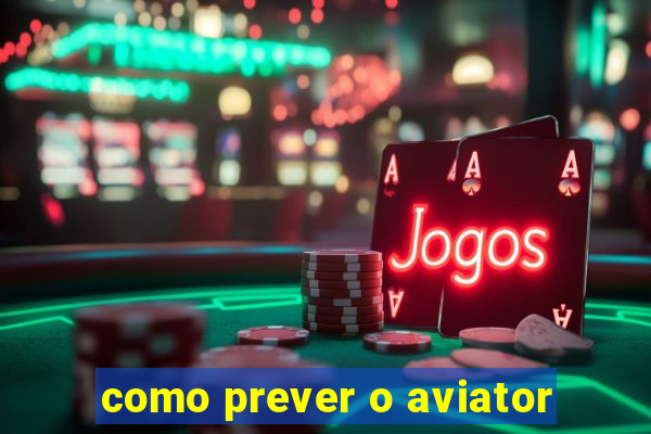 como prever o aviator